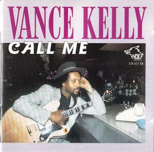 Call Me , Vance Kelly