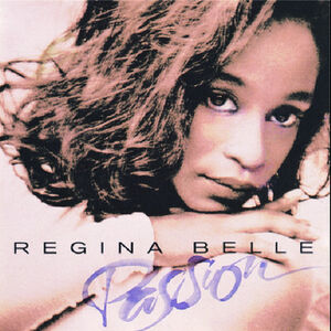 Passion , Regina Belle