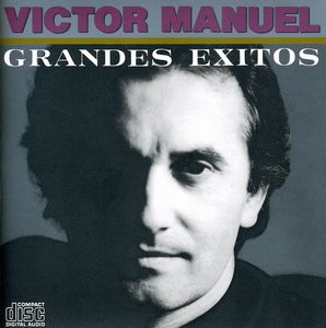 Grandes Exitos [Import] , Victor Manuel