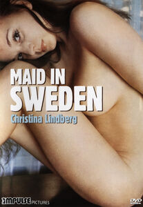 Maid in Sweden , Christina Lindberg
