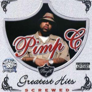 Greatest Hits , Pimp C