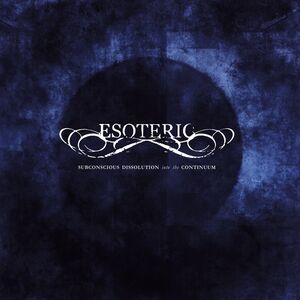 Subconscious Dissolution Into the Continuum , Esoteric