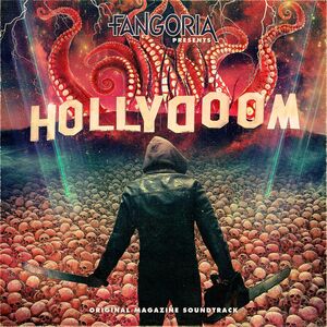 Fangoria Presents Hollydoom (Various Artists)