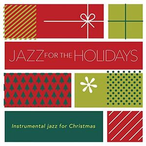 Jazz For The Holidays (Various Artists)