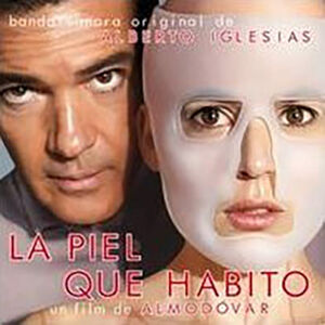 La Piel Que Habito (The Skin I Live In) (Original Soundtrack) [Import]
