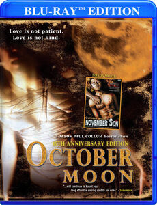 October Moon, October Moon 2: November Son 15th Anniversary