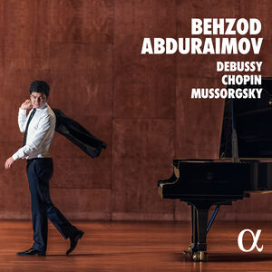 Debussy Chopin & Mussorgsky , Behzod Abduraimov