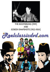 The Boomerang /  Screen Snapshots (1922-1924)