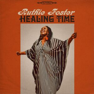 HEALING TIME , Ruthie Foster