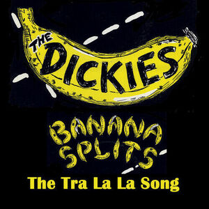 Banana Splits (the Tra La La Song) - Yellow/ black splatter
