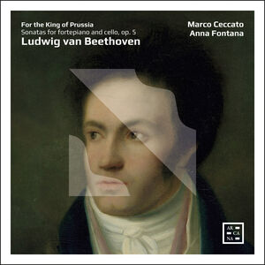 For the King of Prussia - Sonatas for Fortepiano , Anna Fontana