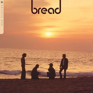 Now Playing , Bread