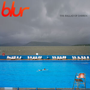 The Ballad of Darren (Deluxe) , Blur