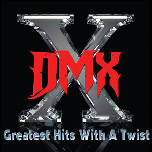 Greatest Hits With A Twist , DJ Lt. Dan/DMX