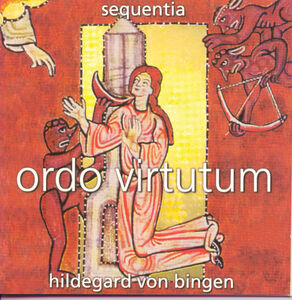 Ordo Virtutum , Sequentia