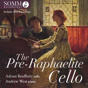 The Pre-Raphaelite Cello , Andrew West