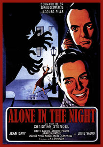 Alone in the Night (aka Seul Dans la Nuit) , Bernard Blier