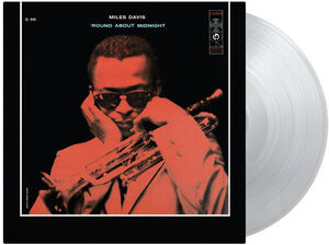 Round About Midnight - Limited 180-Gram Crystal Clear Vinyl [Import] , Miles Davis