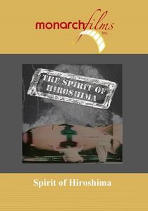 The Spirit of Hiroshima