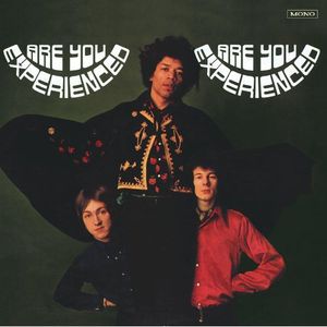 Are You Experienced? , Jimi Hendrix