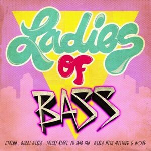 Ladies of Bass /  Various