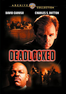 Deadlocked , Charles S. Dutton