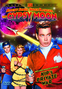 Rocky Jones Space Ranger: Gypsy Moon