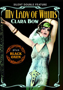 Clara Bow Double Feature: My Lady of Whims (1925) , Clara Bow