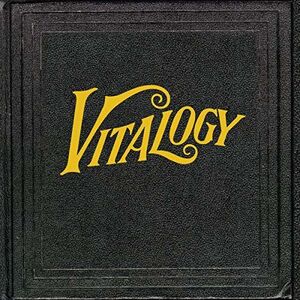 Vitalogy , Pearl Jam