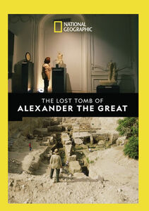 The Lost Tomb Of Alexander The Great