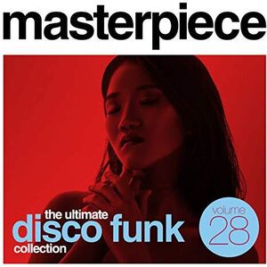 Masterpiece: Ultimate Disco Funk Collection 28 /  Various [Import]