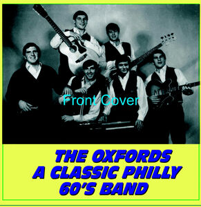 Classic Philly 60's Band , The Oxfords