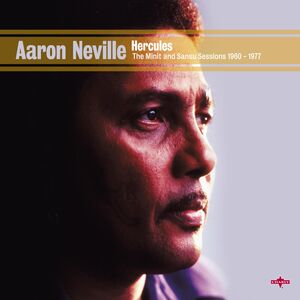 The Minit & Sansu Sessions 1960-1977 , Aaron Neville