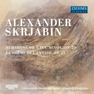 Symphony 2 in C Minor , Gurzenich Orchester Koln Dmitri Kitayenko Wdr Rundfunkchor Koln