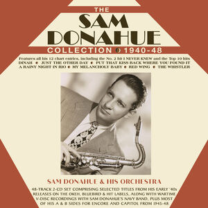 The Sam Donahue Collection 1940-48