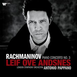 Rachmaninov: Piano Concerto No. 3 , Leif Ove Andsnes