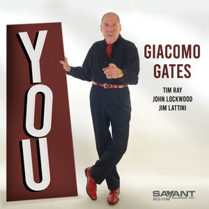 You , Giacomo Gates