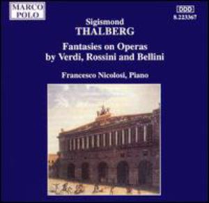 Fant Opera-Verdi/ Rossini/ & , S. Thalberg