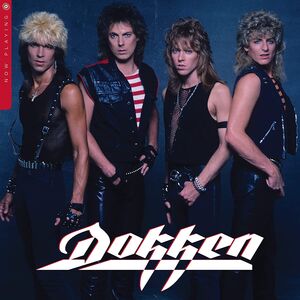 Now Playing , Dokken