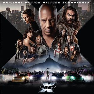 FAST X (Original Soundtrack) , Various Fast X Artists