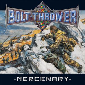 Mercenary , Bolt Thrower