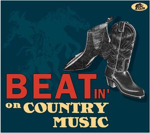 Beatin' On Country Music (Various Artists) , Various Artists