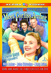 Meet Corliss Archer, Vol. 1-3 , Ann Baker
