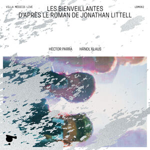 Les Bienveillantes (Live) , Claudio Otelli