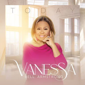 Today , Vanessa Bell Armstrong