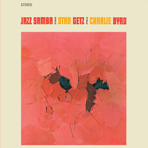 Jazz Samba - Limited 180-Gram Vinyl with Bonus Tracks [Import]