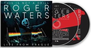 This Is Not A Drill Live From Prague , Roger Waters