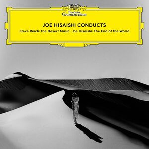Joe Hisaishi Conducts the End of the World Reicht , Joe Hisaishi