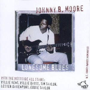 Lonesome Blues Chicago Blues Session 5 , Johnny B. Moore