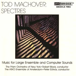 Spectres - Music for Large Ensemble , Prism Orchestra